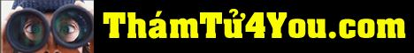 ThamTu4You.com - Dich vu Tham Tu cho ban o VN - Click here!